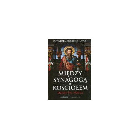 Między synagogą a kościołem