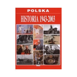 Polska. Historia 1943-2003