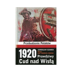 1920 Prawdziwy Cud nad Wisłą