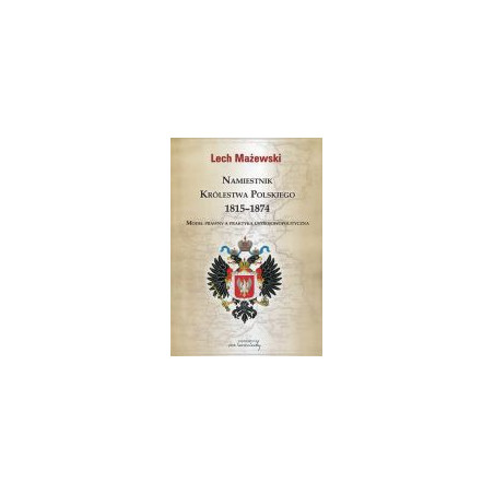 Namiestnik Królestwa Polskiego 1815-1874