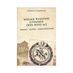 Wielkie Księstwo Litewskie (XVI-XVIII w.)