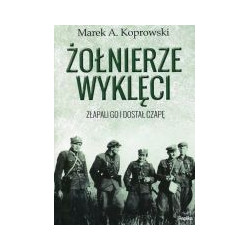 Żołnierze wyklęci Złapali go i dostał czapę