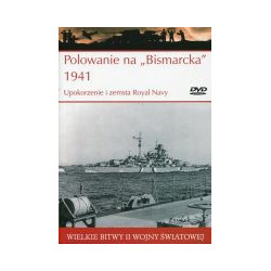 Polowanie na Bismarcka 1941 Upokorzenie i zemsta Royal Navy