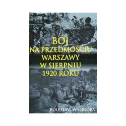 Bój na przedmościu Warszawy w sierpniu 1920 roku