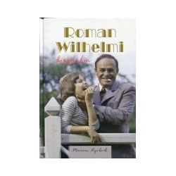 Roman Wilhelmi Biografia