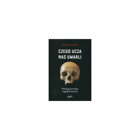 Czego uczą nas umarli