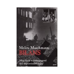 Bilans. Moje życie w Hitlerjugend. Bez usprawiedliwienia