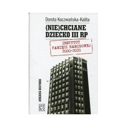 (Nie)chciane dziecko III RP