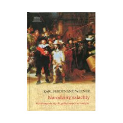 Narodziny szlachty