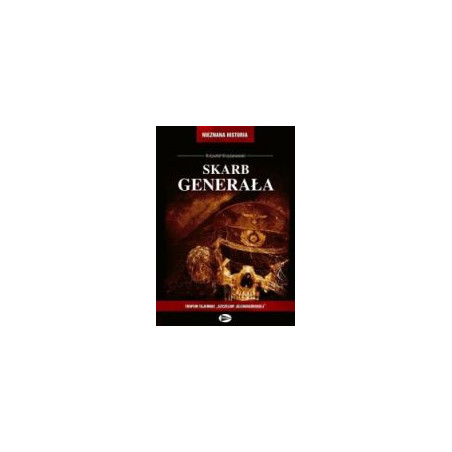 Skarb generała. Tropem tajemnic Szczeliny Jeleniogórskiej