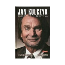 Jan Kulczyk Biografia niezwykła