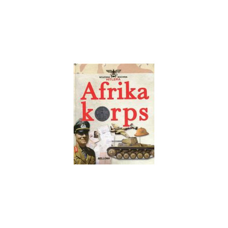 Afrikakorps Żołnierze Rommla