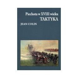 Piechota w XVIII wieku. Taktyka
