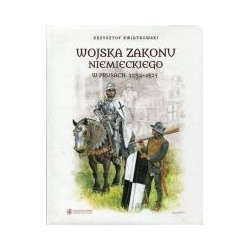 Wojska zakonu niemieckiego w Prusach 1230-1525