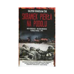 Skrawek piekła na Podolu