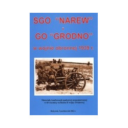 SGO Narew i GO Grodno w wojnie obronnej 1939 r.