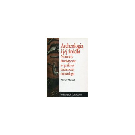 Archeologia i jej źródła