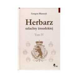 Herbarz szlachty żmudzkiej Tom 4