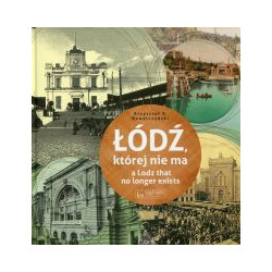 Łódź, której nie ma