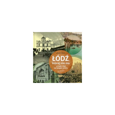 Łódź, której nie ma