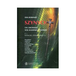 Szynych. Gm. Grudziądz, woj. kujawsko-pomorskie. T. 1: Katalog: stanowisko 12