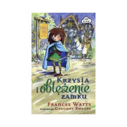 Krzysia i oblężenie zamku