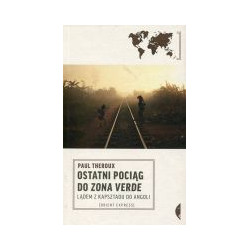 Ostatni pociąg do Zona Verde