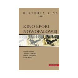 Historia kina Tom 3 Kino epoki nowofalowej
