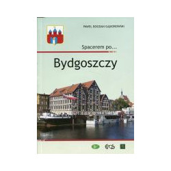 Spacerem po Bydgoszczy