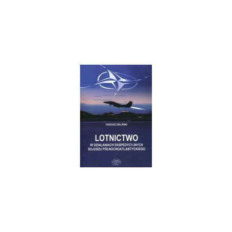 Lotnictwo w działaniach ekspedycyjnych Sojuszu Północnoatlantyckiego