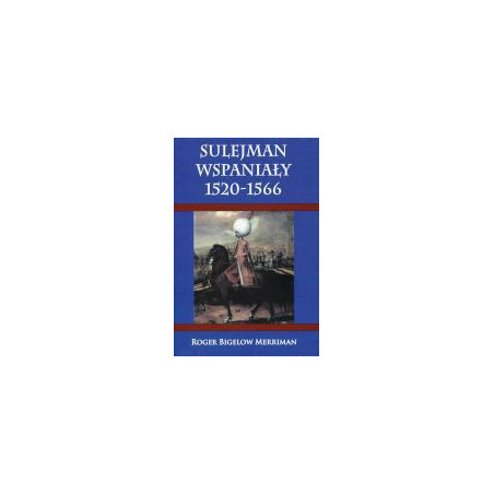 Sulejman Wspaniały 1520-1566
