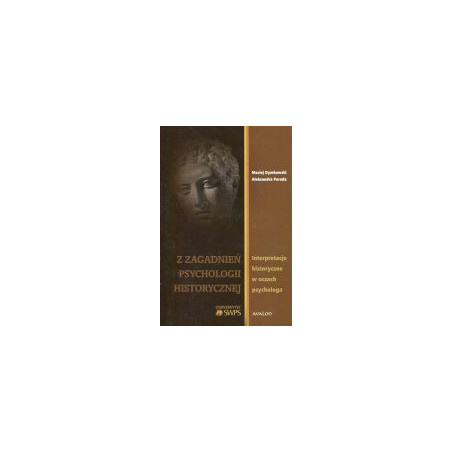 Z zagadnień psychologii historycznej