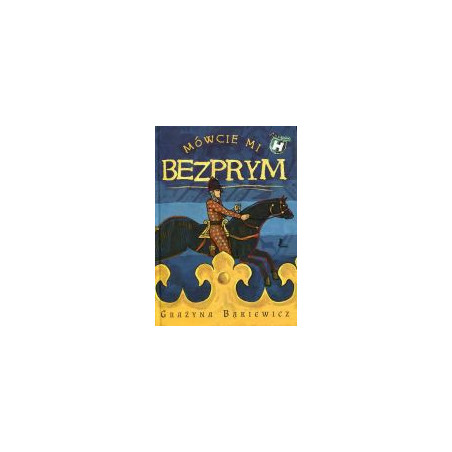 Mówcie mi Bezprym