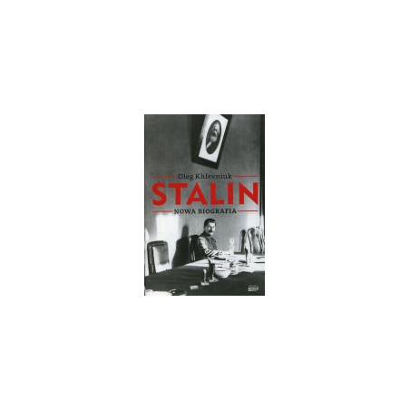 Stalin. Nowa biografia