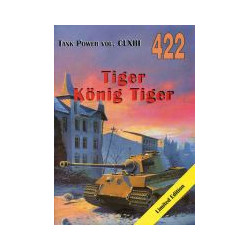 422 Tiger König Tiger Tank Power vol. CLXIII