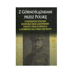 Z Górnoślązakami przez Polskę