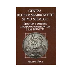 Geneza reform skarbowych Sejmu Niemego