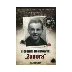 Hieronim Dekutowski Zapora