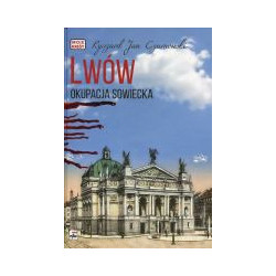 Lwów Okupacja sowiecka
