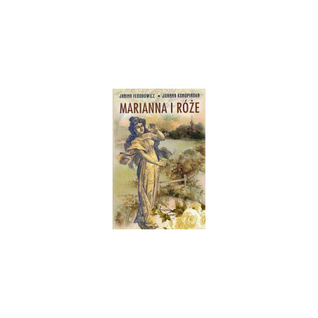Marianna i róże