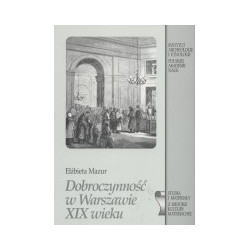 Dobroczynność w Warszawie XIX wieku