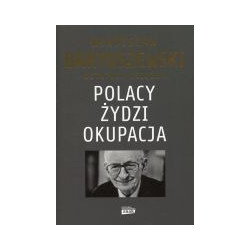 Polacy Żydzi Okupacja