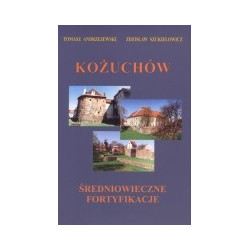 Kożuchów - średniowieczne fortyfikacje