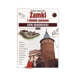 Zamki i obiekty warowne ziemi krakowskiej