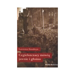 Cegielszczacy mówią jawnie i głośno