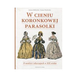 W cieniu koronkowej parasolki
