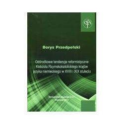 Odśrodkowe tendencje reformistyczne Kościoła Rzymskokatolickiego krajów języka niemieckiego w XVIII i XIX stuleciu