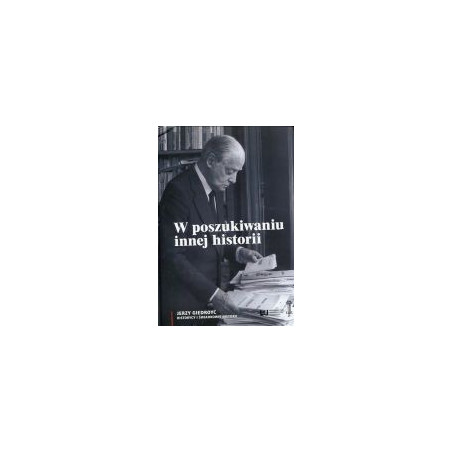 W poszukiwaniu innej historii