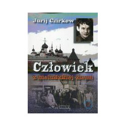 Człowiek z nieludzkiej ziemi