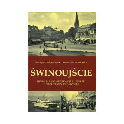 Świnoujście Historia komunikacji miejskiej i przeprawy promowej